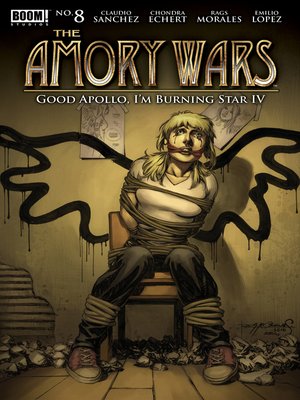 cover image of The Amory Wars: Good Apollo, I'm Burning Star IV: From Fear Through the Eyes of Madness (2017), Issue 8